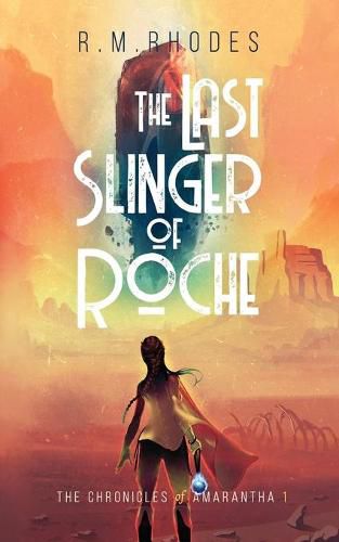 Cover image for The Last Slinger of Roche