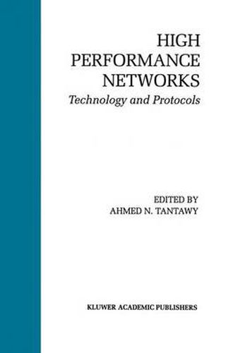 Cover image for High Performance Networks: Technology and Protocols