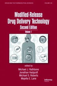 Cover image for Modified-Release Drug Delivery Technology: Volume 1