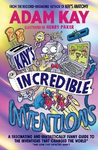 Cover image for Kay's Incredible Inventions