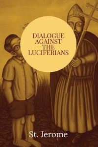 Cover image for Dialogue against the Luciferians