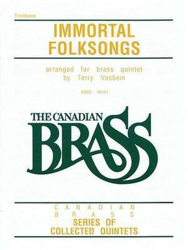 Cover image for The Canadian Brass: Immortal Folksongs