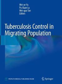 Cover image for Tuberculosis Control in Migrating Population