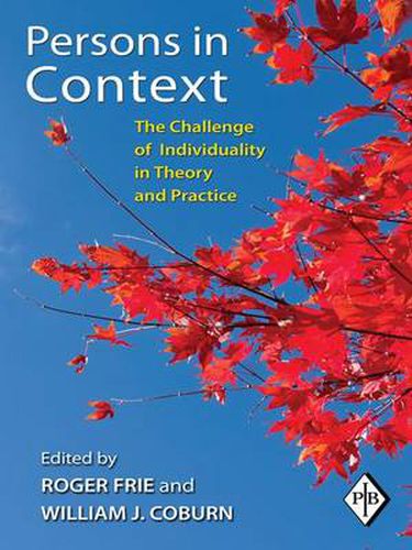 Cover image for Persons in Context: The Challenge of Individuality in Theory and Practice