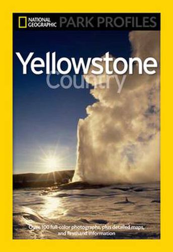 Cover image for National Geographic  Park Profiles: Yellowstone Country