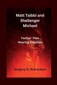 Cover image for Matt Taibbi and Shellenger Michael