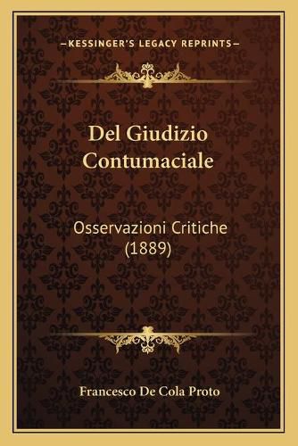 Cover image for del Giudizio Contumaciale: Osservazioni Critiche (1889)