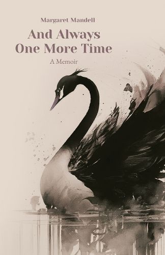 Cover image for And Always One More Time