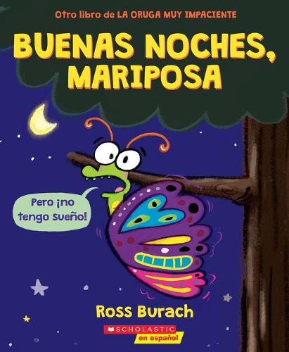 Cover image for Buenas Noches, Mariposa (Goodnight, Butterfly)