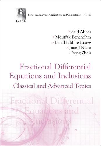 Cover image for Fractional Differential Equations And Inclusions: Classical And Advanced Topics