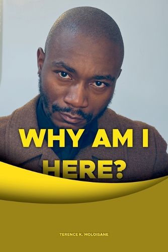 Cover image for Why Am I Here?