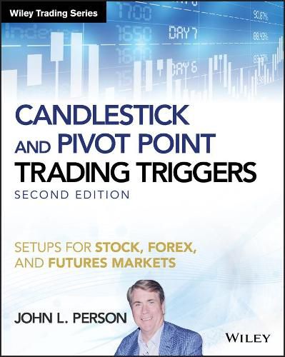 Cover image for Candlestick and Pivot Point Trading Triggers: Setups for Stock, Forex, and Futures Markets + Website