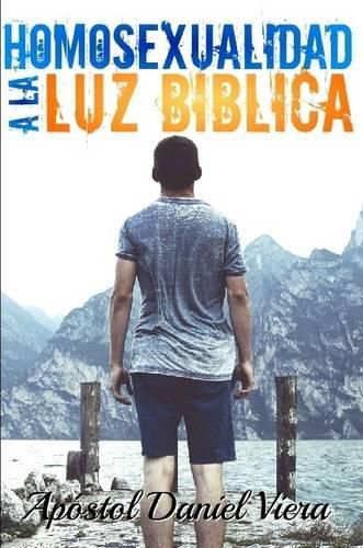 Cover image for Homosexualidad a La Luz Biblica
