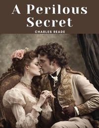 Cover image for A Perilous Secret