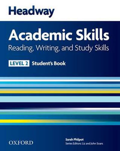 Cover image for Headway Academic Skills: 2: Reading, Writing, and Study Skills Student's Book