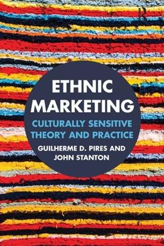 Cover image for Ethnic Marketing: Culturally sensitive theory and practice