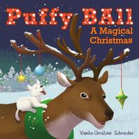 Cover image for Puffy Ball A Magical Christmas