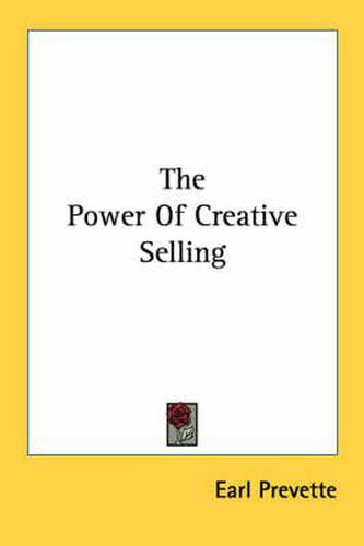 Cover image for The Power of Creative Selling