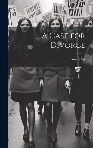 Cover image for A Case for Divorce