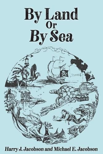 Cover image for By Land or By Sea