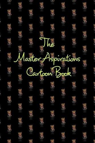 Cover image for The Master Aspirations Cartoon Book