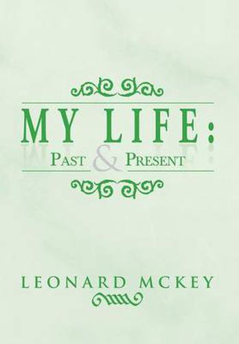 Cover image for My Life: Past and Present