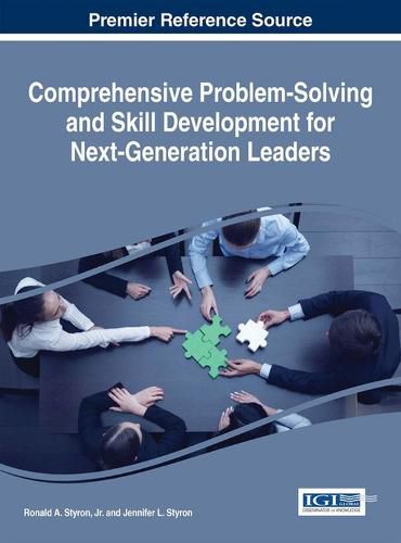 Comprehensive Problem-Solving and Skill Development for Next-Generation Leaders