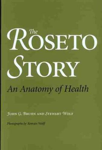 Cover image for The Roseto Story: An Anatomy of Health