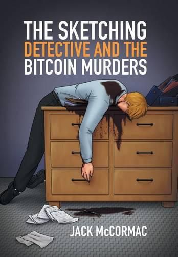 Cover image for The Sketching Detective and the Bitcoin Murders