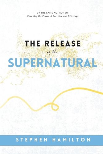 Cover image for The Release of the Supernatural