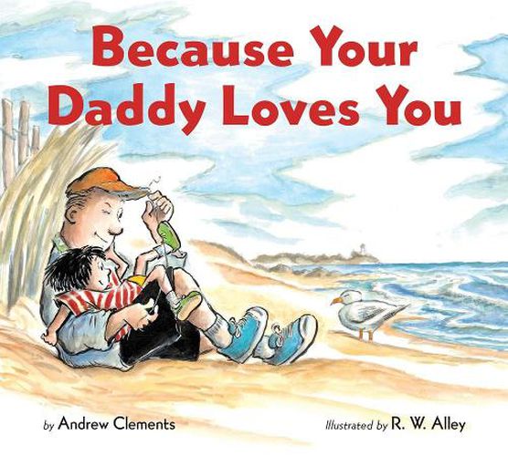 Cover image for Because Your Daddy Loves You