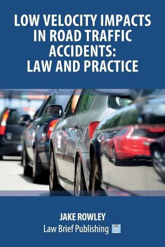 Cover image for Low Velocity Impacts in Road Traffic Accidents