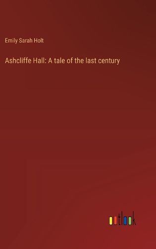 Cover image for Ashcliffe Hall