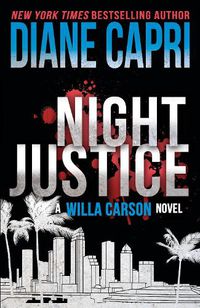 Cover image for Night Justice: A Judge Willa Carson Mystery