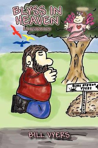 Cover image for Blyss in Heaven Illustrated