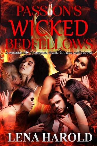 Passion's Wicked Bedfellows