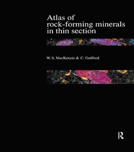 Cover image for Atlas of the Rock-Forming Minerals in Thin Section