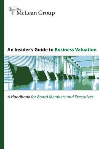 An Insider's Guide to Business Valuation