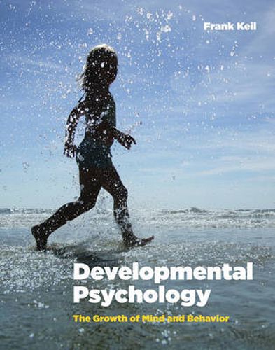 Cover image for Developmental Psychology: The Growth of Mind and Behavior