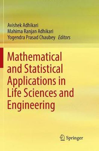 Cover image for Mathematical and Statistical Applications in Life Sciences and Engineering