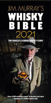 Cover image for Jim Murray's Whisky Bible 2021: Rest of World Edition