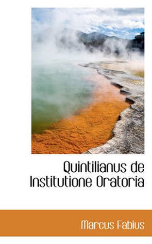 Cover image for Quintilianus De Institutione Oratoria