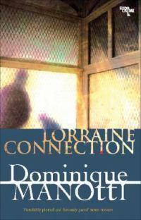 Cover image for Lorraine Connection