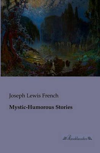 Cover image for Mystic-Humorous Stories