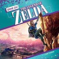 Cover image for Game On! The Legend of Zelda