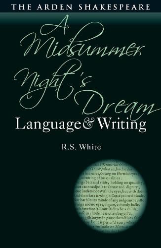 Cover image for A Midsummer Night's Dream: Language and Writing