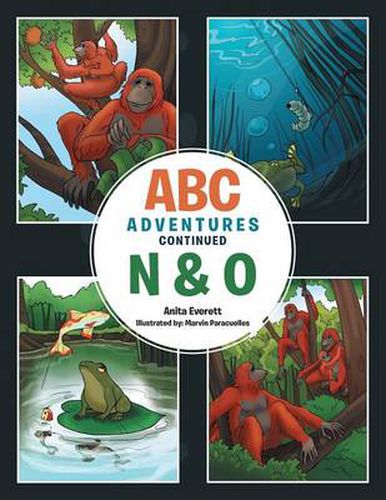 Cover image for ABC Adventures Continued - N & O