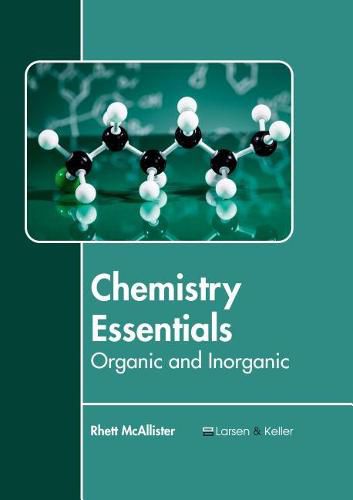 Cover image for Chemistry Essentials: Organic and Inorganic