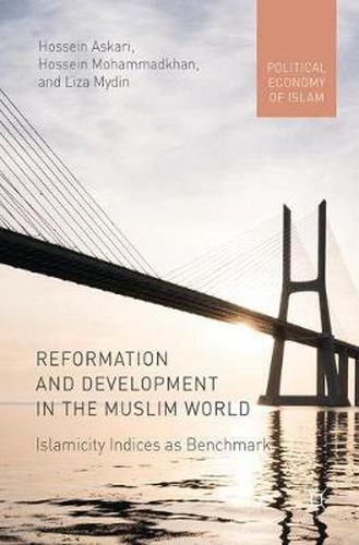 Cover image for Reformation and Development in the Muslim World: Islamicity Indices as Benchmark