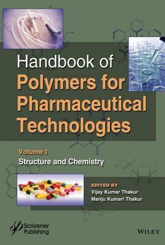 Cover image for Handbook of Polymers for Pharmaceutical Technologies: Structure and Chemistry